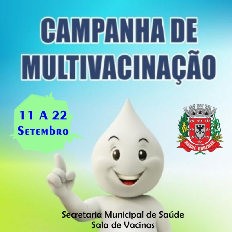 CAMPANHA DE MULTIVACINAÇÃO